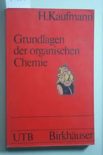 Kaufmann, H.: Grundlagen der organischen Chemie