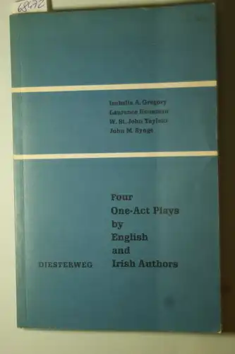 Zehrer, Hans: Four One - Act Plays by English and Irish authors.