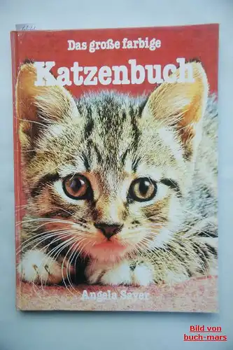 Sayer, Angela: Das grosse farbige Katzenbuch