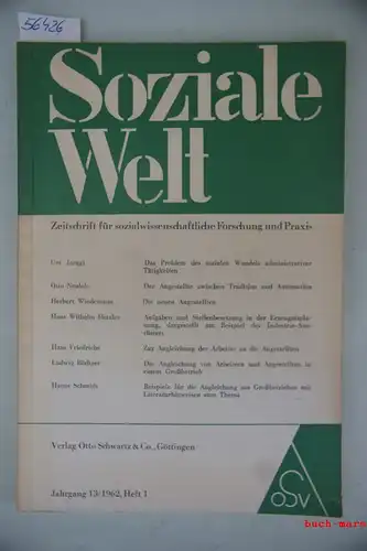 Jahrgang 13 / 1962, Heft 1. Soziale Welt. Zeitschrift für sozialwissenschaftliche Forschung und Praxis