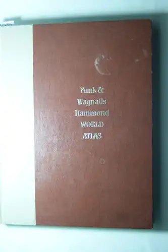 Funk and Wagnalls: Funk and Wagnalls Hammond World Atlas. Including United States and Canada Recreation and Road Atlas.