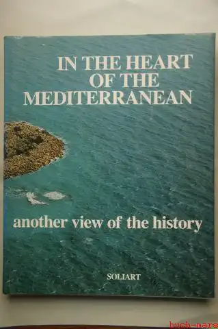 Sabatino Moscati: In the heart of the mediterranean.Another view of the history.