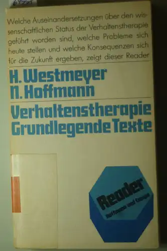 Westmeyer, Hans [Hrsg.] und Louis [Mitarb.] Breger: Verhaltenstherapie : grundlegende Texte.