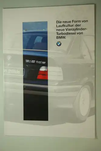 BMW: BMW Die neue Form der Laufkultur: der neue Vierzylinder-Turbodiesel von BMW. Prospekt 1994