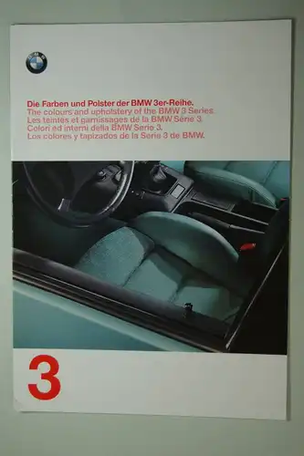 BMW: Die Farben und Polster der BMW 3er Reihe. Faltblatt1997
