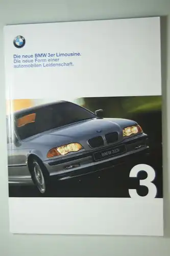 BMW: Die neue BMW 3er Limousine. Die neue Form einer automobilen Leidenschft. Prospekt 2/98