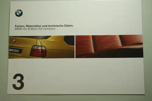 BMW: Faltblatt Farben, Materialien und technische Daten BMW 3er compact 1998