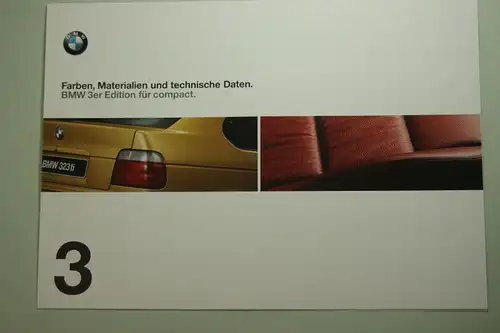 BMW: Faltblatt Farben, Materialien und technische Daten BMW 3er compact 1999