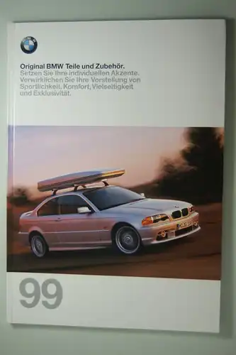 BMW: Original BMW Teile und Zubehör. 122 Seiten Katalog 1999