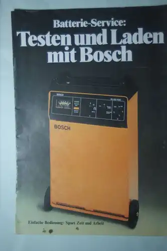 Bosch, Robert GmbH: Prospekt Testen und Laden mit Bosch 1982