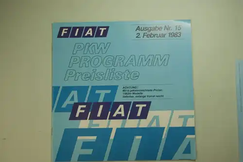 Fiat: Prospekt Fiat PKW Programm Preisliste 1983