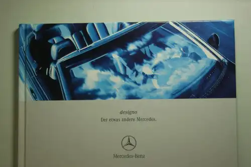 Mercedes-Benz: Buch designo Der etwas andere Mercedes 2000