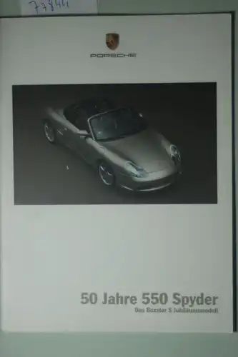 Porsche: A5 Prospekt Porsche 50 Jahre 550 Spyder 2003