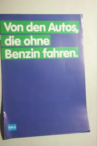 VW: Info-Broschüre Von Autos, die ohne Benzin fahren VW 12/1979 Diesel