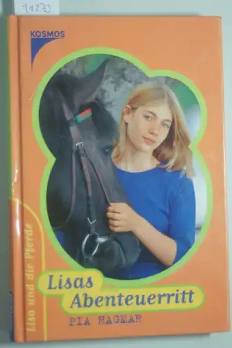 Hagmar, Pia: Lisa und die Pferde, Lisas Abenteuerritt