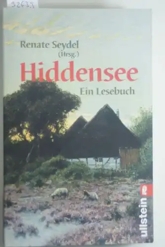 Seydel, Renate: Hiddensee Lesebuch: Ein Lesebuch