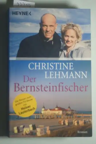 Lehmann, Christine: Der Bernsteinfischer: Der Roman zum großen TV-Movie mit Heiner Lauterbach