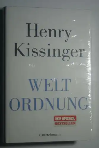 Henry, A. Kissinger: Weltordnung by Henry A. Kissinger (2014-11-10)