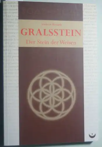 Wenath, Andreas: Gralsstein: Der Stein der Weisen