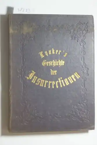Lynker, Karl: Geschichte Der Insurrectionen Wider Das Westphalische Gouvernement (1857)