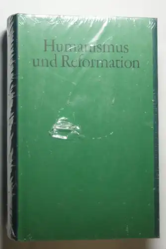 Elschenbroich, Adalbert (Hrsg.): Humanismus und Reformation. Deutsche Literatur im 16. Jahrhundert, (Jubiläumsbibliothek der Deutschen Literatur)