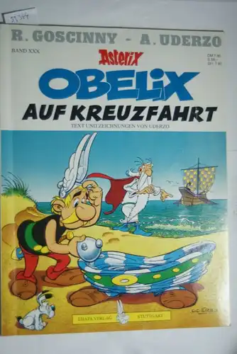 R., Goscinny: Obelix auf Kreuzfahrt (Asterix - Band XXX)
