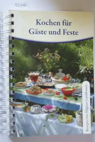 AVA-Verlag, Allgäu GmbH: Kochen für Gäste und Feste