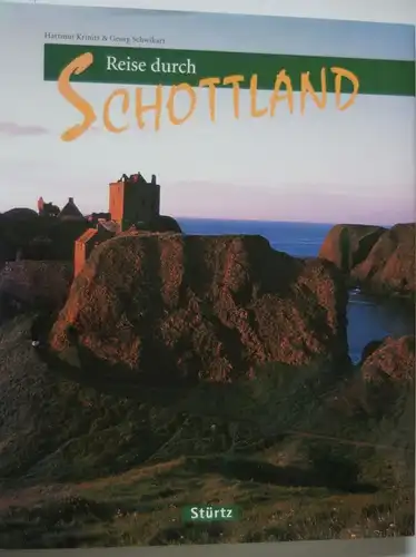 Schwikart, Georg und Hartmut Krinitz: Reise durch Schottland