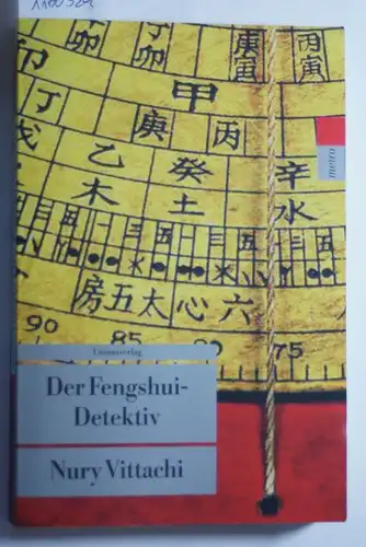 Vittachi, Nury: Der Fengshui-Detektiv (Unionsverlag Taschenbücher, Band 264)