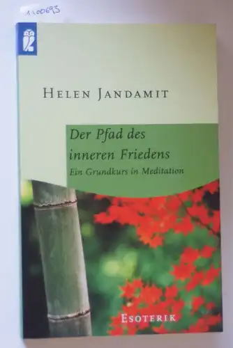 Jandamit, Helen: Der Pfad des inneren Friedens