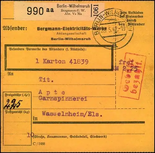 1942, Selbstbucher-Paketkarte BERLIN-WILHELMSRUH Bergmann Elektricitäts-Werke, "Gebühr bezahlt"