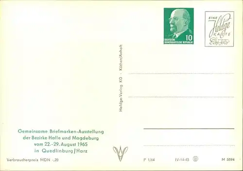 1965, ungebrauchte Privatganzsachenkarte mit Wertstempel 10 Pfg. Ulbricht zur Briefmarkenausstellung in Quedlinburg.