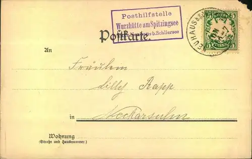 Posthilfsstellenstempel  Wurzhütte am Spitzingsee ; NEUHAUS b. SCHLIERSEE  1909