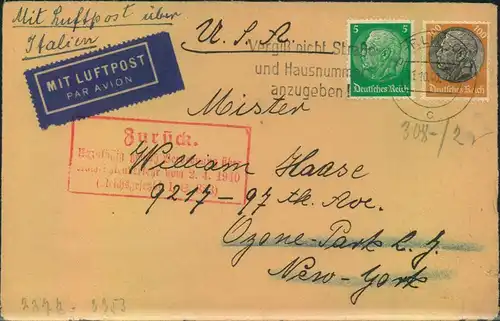 1940, Luftpostbrief mit 5 und 100 Pfg. Hindenburg ab BERLIN nach USA mit rotem Zurückweisungs-Ra4 vorderseitig und rücks