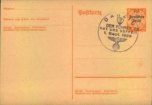 1939, 5 Pfg. Danzig Ganzsachenkarte mit Überdruck ""Deutsches Reich"". Sonderstempel ""Der Führer hat uns befreit 1. Sep