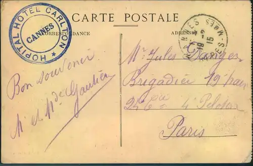 1915, HOPITAL HOTEL CARLTON, Cannes poste militaire