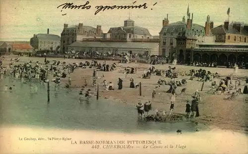 ca. 1906, CHERBOURG; LA BASSE-NORMANDIE, le Casino et la Plage, No. 442,