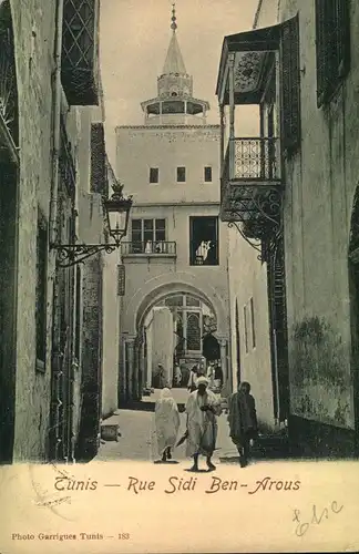 1904 TUNIS - Rue Sidi Ben-Arous, gelaufen, Photo Garrigures - 183