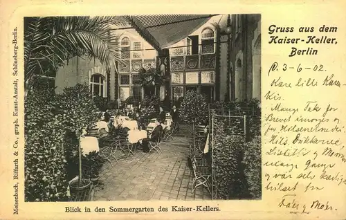 BERLIN; 1902, "Gruß aus dem Kaiser-Keller", Meisenbach, Riffarth & Co.,  Mitte,  gelaufen nach Kopenhagen