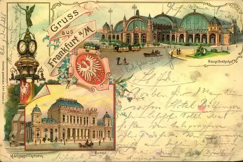 GRUSS AUS FRANKFURT A. MAIN, Farblitho, gelaufen 1904, Rückseite etwas schmutzig.