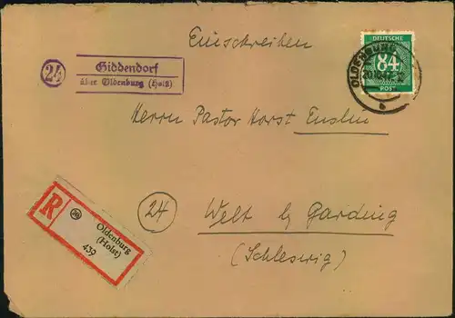 1947, Einschreiben mit Poststellenstempel ""(10) Giddendorf über Oldenburg (Holst)