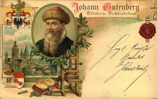 JOHANN GUTENBERG, Erfinder der Buchdruckerkunst, Papier, gelaufen 1900