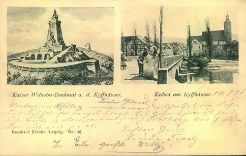 1901, KELBRA am Kyffhäuser, Kaiser Wilhelm-Denkmal, Bernhard Franke, Leipzig, No. 46, gelaufen, Brücke,kl. Eckbug