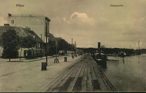 1916 PILLAU, Hafenpartie, heute: Baltijsk - Stadt in Russland, Schiff, Marine, Feldpost, gelaufen