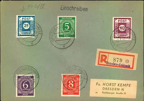 1946, 25 Pfg. und 40 Pfg. Ziffer je mit Postmeistertrennung Loschwitz mit Zusatzfrankatur auf ""Kempe""-Einschreiben ab