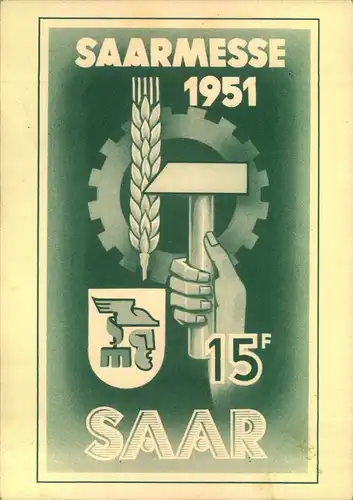 1951, Saarmesse, Werbekarte mit 2-mal 15 Fr. und Ersttagssonderstempel ab SAARBRÜCKEN nach Frankreich.