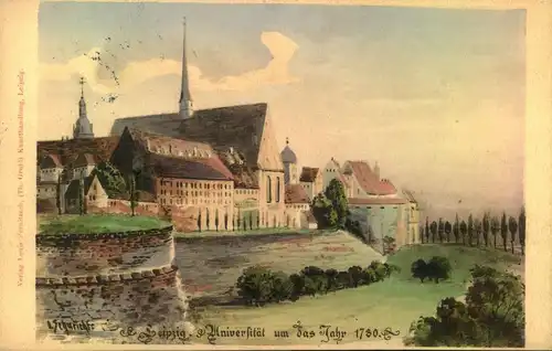 LEIPZIG, "Farbkarte Universität um das Jahr 1780" gelaufen 1909