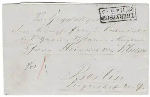 1856, markenloser Brief von TREBATSCH mit handschr. Taxe ""1"" nach Berlin.