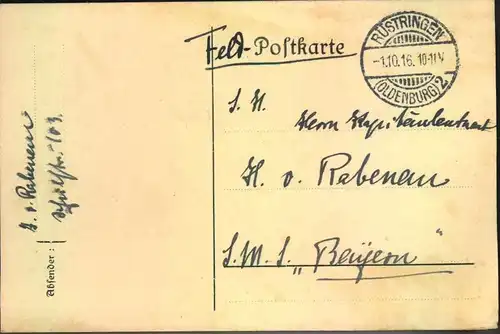 1916, Feldpostkarte an Kapitänleutnant der S.M.S. "Bayern" ab RÜSTRINGEN