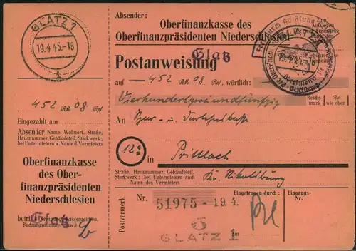 1945, nicht mehr ausgezahlte Postanweisung ab GLATZ 1 - 19.4.45 mit Portofreiheitsstempel "" Frei durch Ablösung Reich -